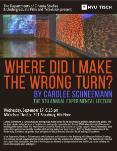 Carolee Schneemann Experimental Lecture Sept 17 2014