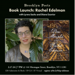 brooklyn poets book launch graphic with rachel eldelman amougst green foliage and a picture of her new book dear memphis (in white curise script over a wood like texture)